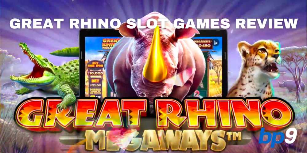 Great Rhino Slot Games Review