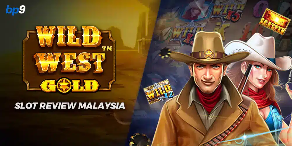 Wild West Gold Slot Review Malaysia