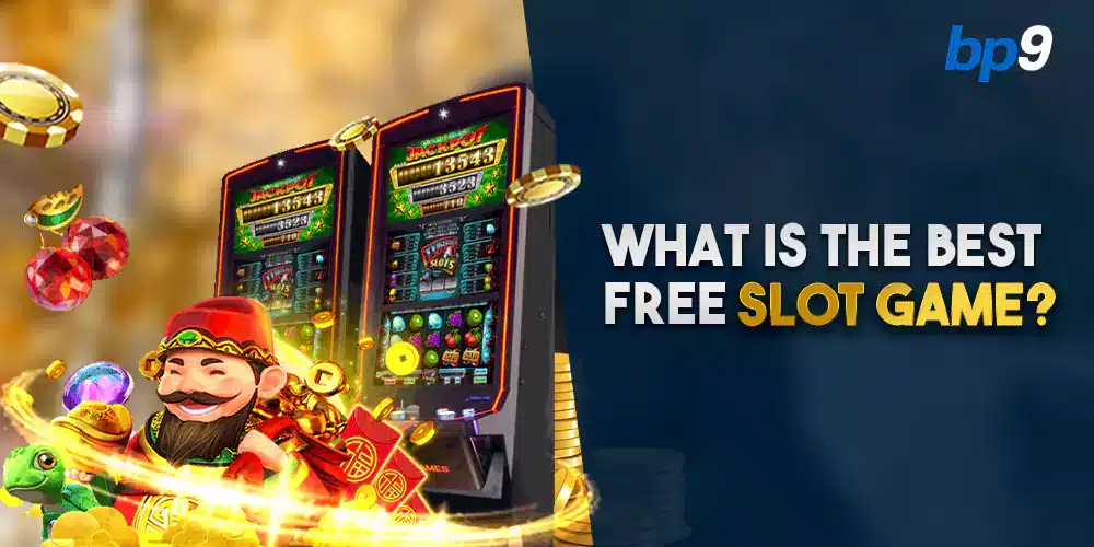 The Best Free Slot Game