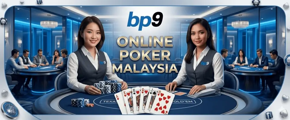 BP9 Mobile Online Poker Malaysia